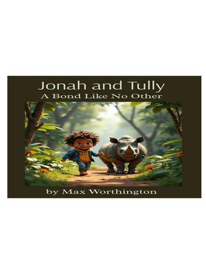 cover image of Jonah and Tully a Bond Like No Other